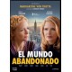 El mundo abandonado - DVD