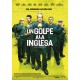 UN GOLPE A LA INGLESA NAIFF - DVD