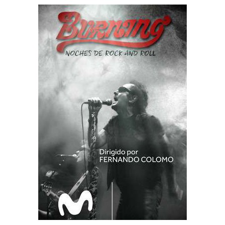 Burning. Noches de Rock & Roll - DVD