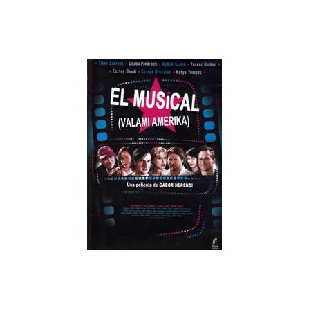 El Musical (Valami Amerika) - DVD