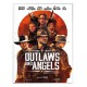 Outlaws and Angels (Ángeles y forajidos) - DVD