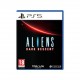 Aliens Dark Descent - PS5