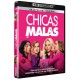 Chicas malas (4K UHD)