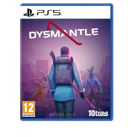 Dysmantle - PS5