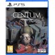 Centum - premium edition - PS5