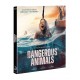 Dangerous Animals - BD