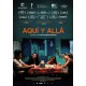 Aqui y allá - DVD
